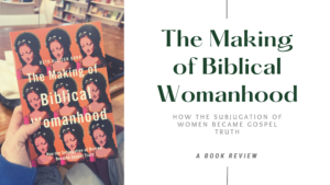 the making of biblical womanhood banner